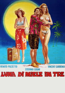 Luna di miele in tre streaming