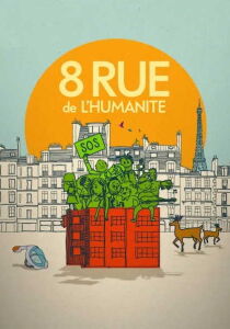 8 Rue de l’Humanité streaming