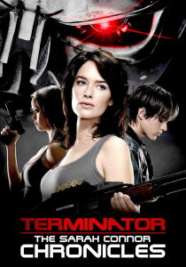 Terminator - The Sarah Connor Chronicles streaming