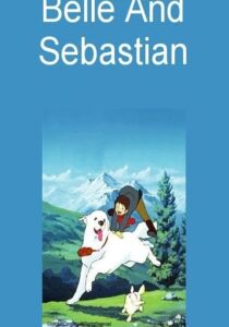 Belle e Sebastien streaming