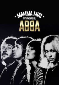 Mamma mia! - Tutti pazzi per gli Abba [CORTO] streaming