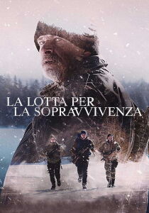 La lotta per la sopravvivenza streaming