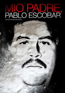 Mio Padre, Pablo Escobar streaming