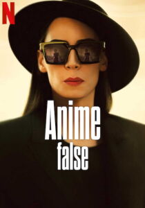 Anime False streaming