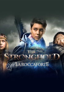 The Stronghold - La roccaforte streaming