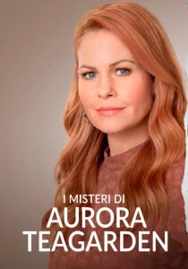 I misteri di Aurora Teagarden streaming