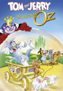 Tom & Jerry: Ritorno a Oz streaming