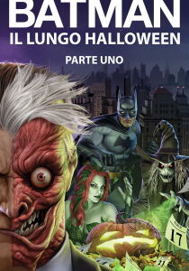 Batman - Il lungo Halloween Parte 1 [Sub-Ita] streaming