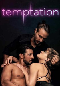 Temptation streaming