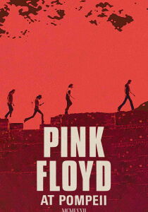 Pink Floyd At Pompeii MCMLXXI streaming