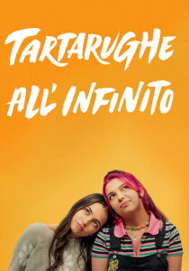 Tartarughe all’infinito streaming