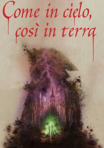 Come in cielo così in terra streaming