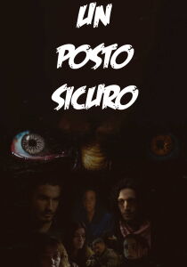 Un posto sicuro streaming