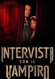 Intervista col vampiro streaming