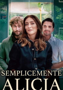 Semplicemente Alicia streaming