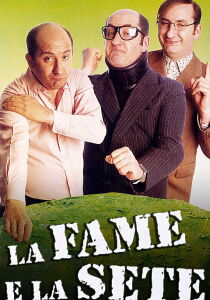 La fame e la sete streaming