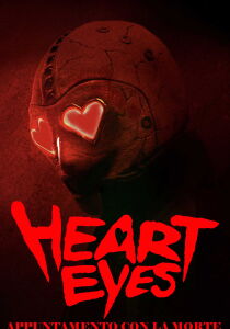 Heart Eyes - Appuntamento con la morte streaming