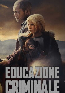 Educazione criminale streaming