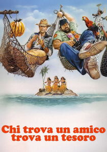 Chi trova un amico trova un tesoro streaming