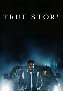 True Story streaming