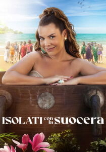 Isolati con la suocera streaming