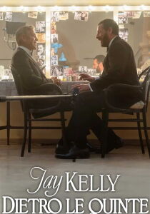 Jay Kelly - Dietro le quinte streaming
