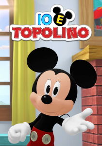 Io e Topolino streaming