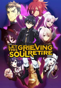 Let This Grieving Soul Retire [Sub-ITA] streaming